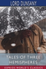 Tales of Three Hemispheres (Esprios Classics) - Book