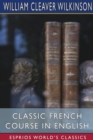 Classic French Course in English (Esprios Classics) : The After-School Series. - Book