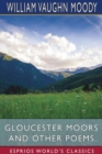 Gloucester Moors and Other Poems (Esprios Classics) - Book