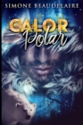 Calor Polar : Edicao impressa grande - Book
