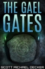 The Gael Gates : Premium Hardcover Edition - Book
