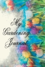 My Gardening Journal - Book