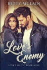 Love's Enemy : Large Print Edition - Book