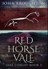 Red Horse Vale : Premium Hardcover Edition - Book