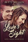 Love's Sight : Large Print Edition - Book