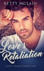 Love's Retaliation : Large Print Hardcover Edition - Book
