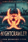 Nightcrawler : Premium Hardcover Edition - Book