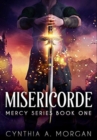 Misericorde : Premium Hardcover Edition - Book