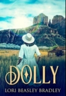 Dolly : Premium Hardcover Edition - Book