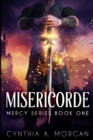 Misericorde : Large Print Edition - Book
