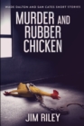 Murder And Rubber Chicken : Large Print Edition - Book