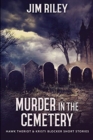 Murder in the Cemetery : Large Print Edition - Book