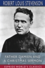 Father Damien and A Christmas Sermon (Esprios Classics) - Book