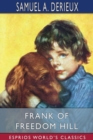 Frank of Freedom Hill (Esprios Classics) - Book