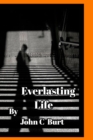 Everlasting Life. - Book