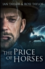 The Price of Horses : Large Print Edition - Book