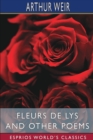 Fleurs de Lys and Other Poems (Esprios Classics) - Book
