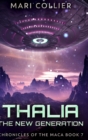 Thalia - The New Generation : Large Print Hardcover Edition - Book
