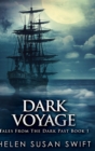 Dark Voyage : Large Print Hardcover Edition - Book