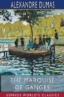 The Marquise de Ganges (Esprios Classics) - Book