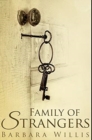 Family Of Strangers : Premium Hardcover Edition - Book