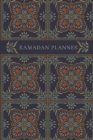 Ramadan Planner : Navy: Focus on spiritual, physical and mental health - Book