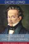 The Poems of Giacomo Leopardi (Esprios Classics) : Translated by Frederick Townsend - Book