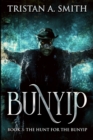 The Hunt For The Bunyip (Bunyip Book 3) - Book