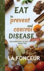 Eat to Prevent and Control Disease Extract - Book