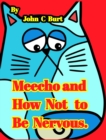 Meecho and How Not to Be Nervous. - Book
