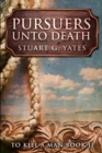 Pursuers Unto Death : Large Print Edition - Book