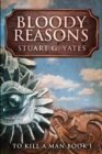 Bloody Reasons : Large Print Edition - Book