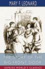 The Story of the Big Front Door (Esprios Classics) - Book