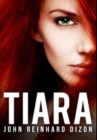 Tiara : Premium Large Print Hardcover Edition - Book