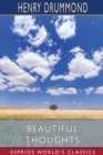 Beautiful Thoughts (Esprios Classics) : Edited by Elizabeth Cureton - Book