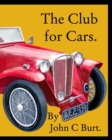 The Club for Cars. - Book