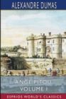 Ange Pitou, Volume I (Esprios Classics) - Book