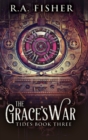 The Grace's War : Large Print Hardcover Edition - Book