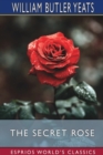 The Secret Rose (Esprios Classics) - Book