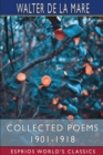 Collected Poems 1901-1918 (Esprios Classics) - Book