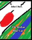 The Red or Blue Car. - Book