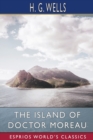 The Island of Doctor Moreau (Esprios Classics) - Book