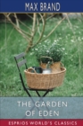 The Garden of Eden (Esprios Classics) - Book