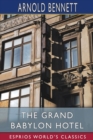 The Grand Babylon Hotel (Esprios Classics) - Book