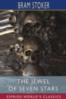 The Jewel of Seven Stars (Esprios Classics) - Book