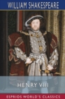 Henry VIII (Esprios Classics) - Book
