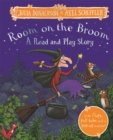 Room on the Broom: A Read and Play Story - Book