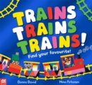 Trains Trains Trains! : Find Your Favourite - eBook