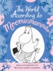 The World According to Moominmamma : Inspirational Quotes for Moominous Mothers Everywhere - eBook