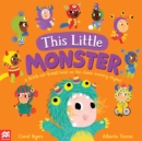 This Little Monster : A Fun Twist on the Classic Nursery Rhyme! - eBook